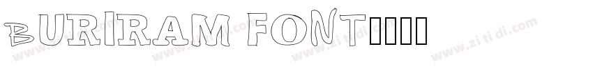 BURIRAM FONT字体转换